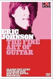 Eric Johnson: The Fine Art of Guitar series tv