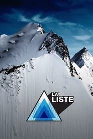 La Liste - Redefining Steep Skiing series tv