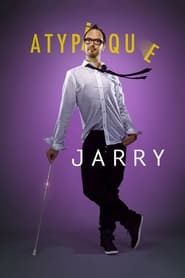 Affiche de Jarry : Atypique