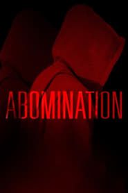 Abomination 2018 streaming