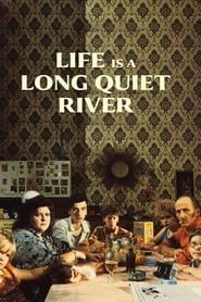La vie est un long fleuve tranquille 1988 streaming