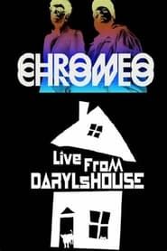 Chromeo - Live from Daryl's House-hd