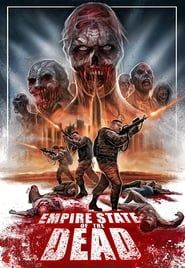 Empire State Of The Dead 2016 streaming