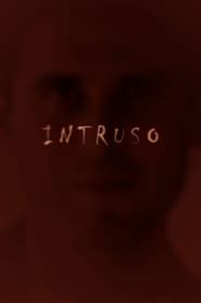 Intruso 2016 streaming