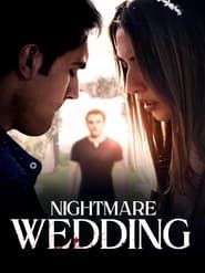 Nightmare Wedding series tv