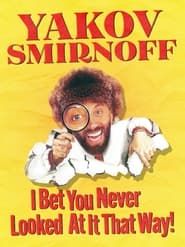 Image Yakov Smirnoff: I Bet You Never Looked At It That Way!