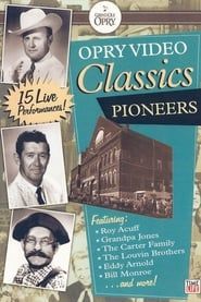 Opry Video Classics: Pioneers