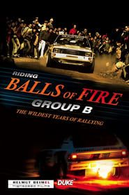 Group B - Riding Balls of Fire series tv