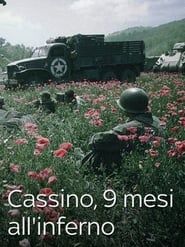 Cassino: 9 Mesi all'inferno series tv