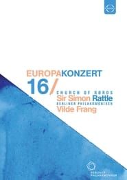 Berliner Philharmoniker - Europakonzert 2016 2016 streaming