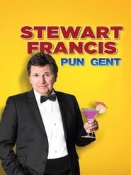 Stewart Francis: Pun Gent series tv