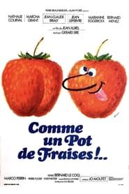 Comme un pot de fraises !.. (1974)