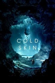 Voir Cold Skin (2017) en streaming