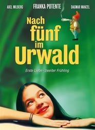 Nach Fünf im Urwald (1995)