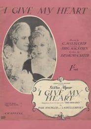 I Give My Heart (1935)