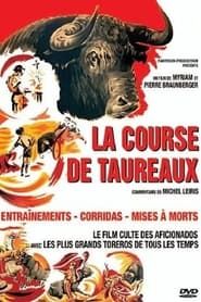 watch La Course de taureaux
