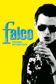Affiche de Falco: Damn It, We're Still Alive!