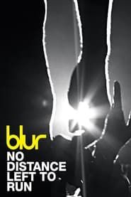 Affiche de Blur - No Distance Left to Run