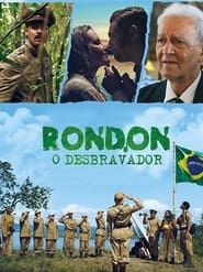 watch Rondon, o Desbravador