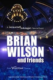 Brian Wilson and Friends - A Soundstage Special Event 2015 streaming