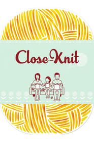 Close-Knit (2017)