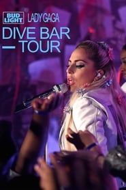 The Dive Bar Tour: Lady Gaga Live in L.A. series tv