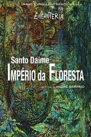 Santo Daime, Império da Floresta series tv