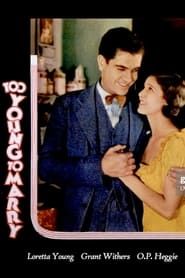 Too Young to Marry 1931 streaming