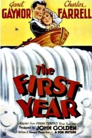 The First Year (1932)