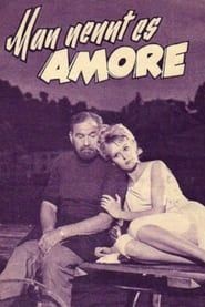 Man nennt es Amore 1961 streaming