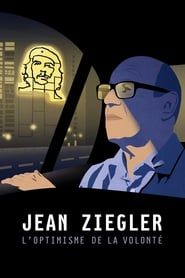 Jean Ziegler, l'optimisme de la volonté-hd
