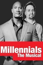Millennials: The Musical series tv