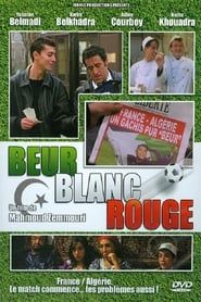 Beur Blanc Rouge series tv