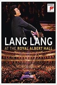 Lang Lang at the Royal Albert Hall series tv