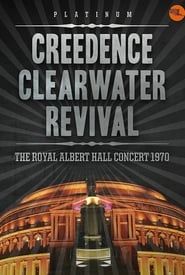 Creedence Clearwater Revival – Live at the Royal Albert Hall series tv