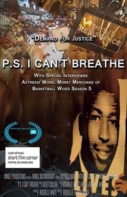 P.S. I Can't Breathe series tv