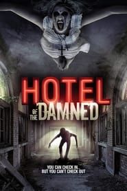 Affiche de Hotel of the Damned