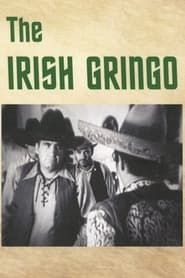 watch The Irish Gringo