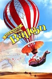 Five Weeks in a Balloon series tv