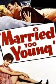 Affiche de Married Too Young