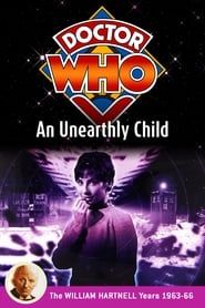 Doctor Who: An Unearthly Child (1963)