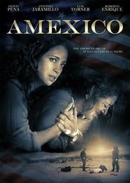 watch Amexico