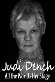 Judi Dench: All the World's Her Stage series tv