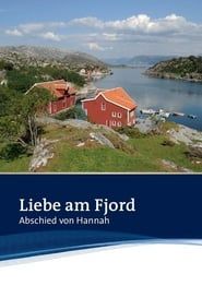 Liebe am Fjord: Abschied von Hannah-hd