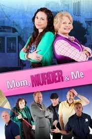 Mom, Murder & Me series tv