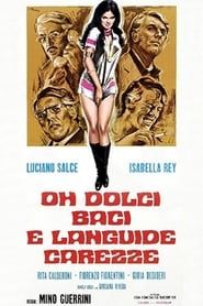 Oh dolci baci e languide carezze (1970)