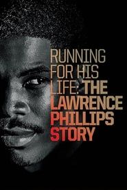 Running for His Life: The Lawrence Phillips Story series tv