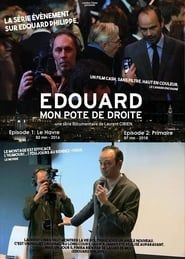 Image Édouard, mon pote de droite - Épisode 1 : Le Havre 2016