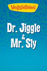 Image VeggieTales: Dr. Jiggle and Mr. Sly
