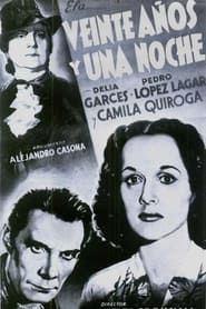 Veinte años y una noche (1941)